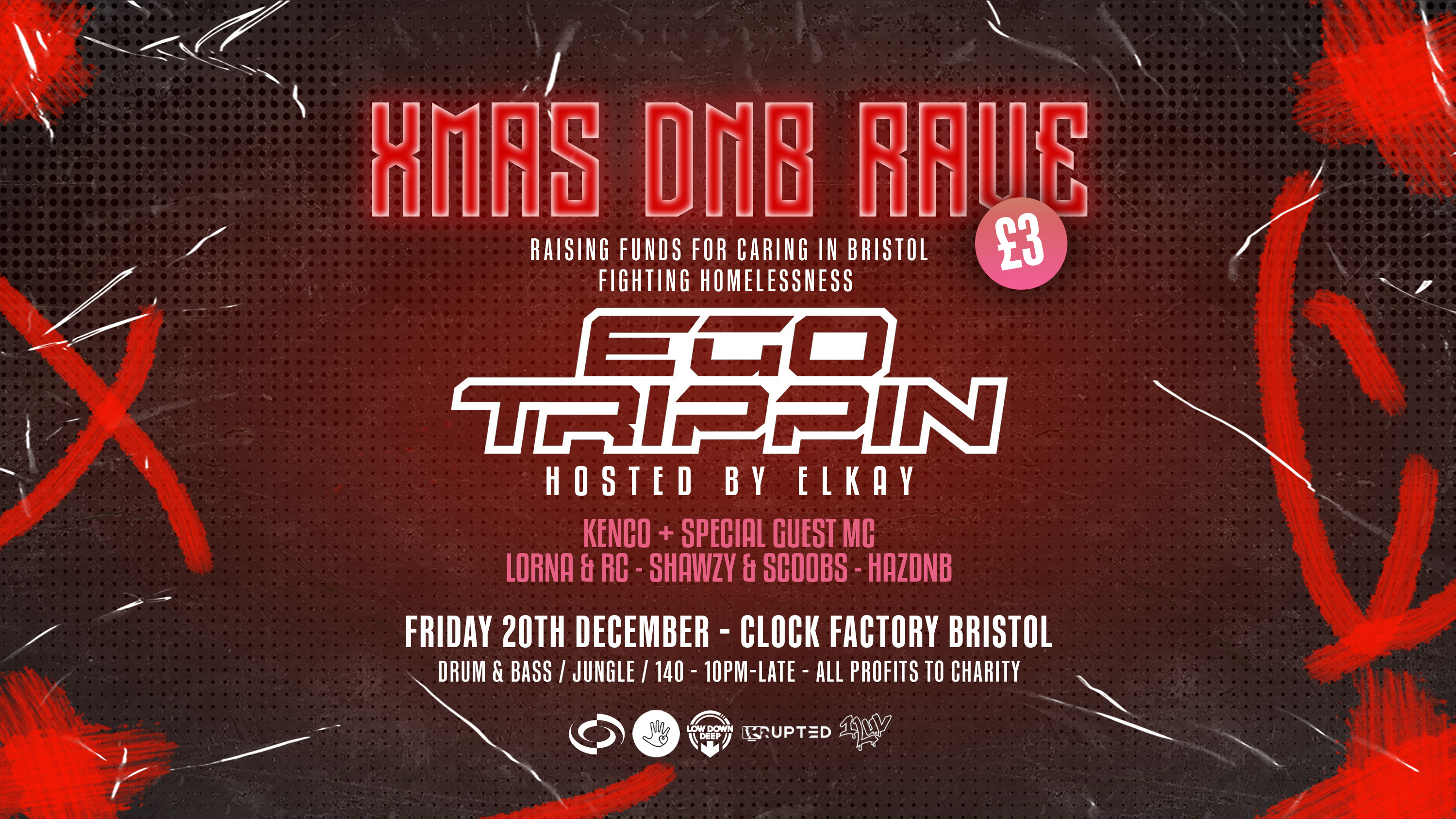 Xmas DNB Fundraiser Rave w/ Ego Trippin + More