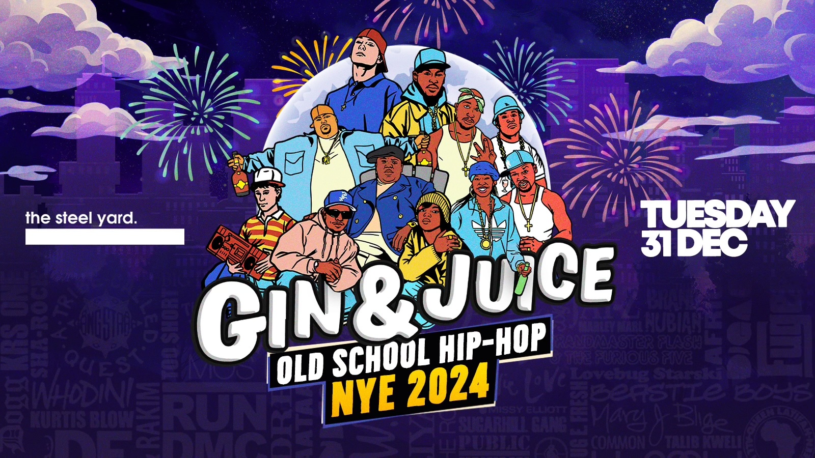 GIN & JUICE – OLD SCHOOL HIP-HOP NYE 2024 🎉🎉