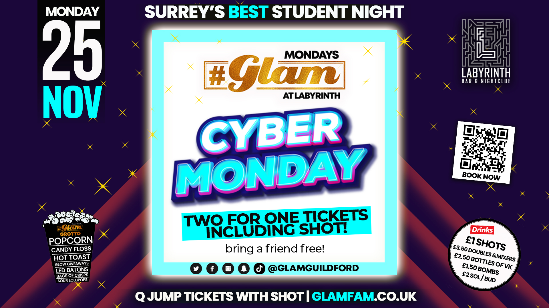 Glam – CYBER MONDAY! 2 FOR 1 TICKETS WITH SHOT!! 🥳