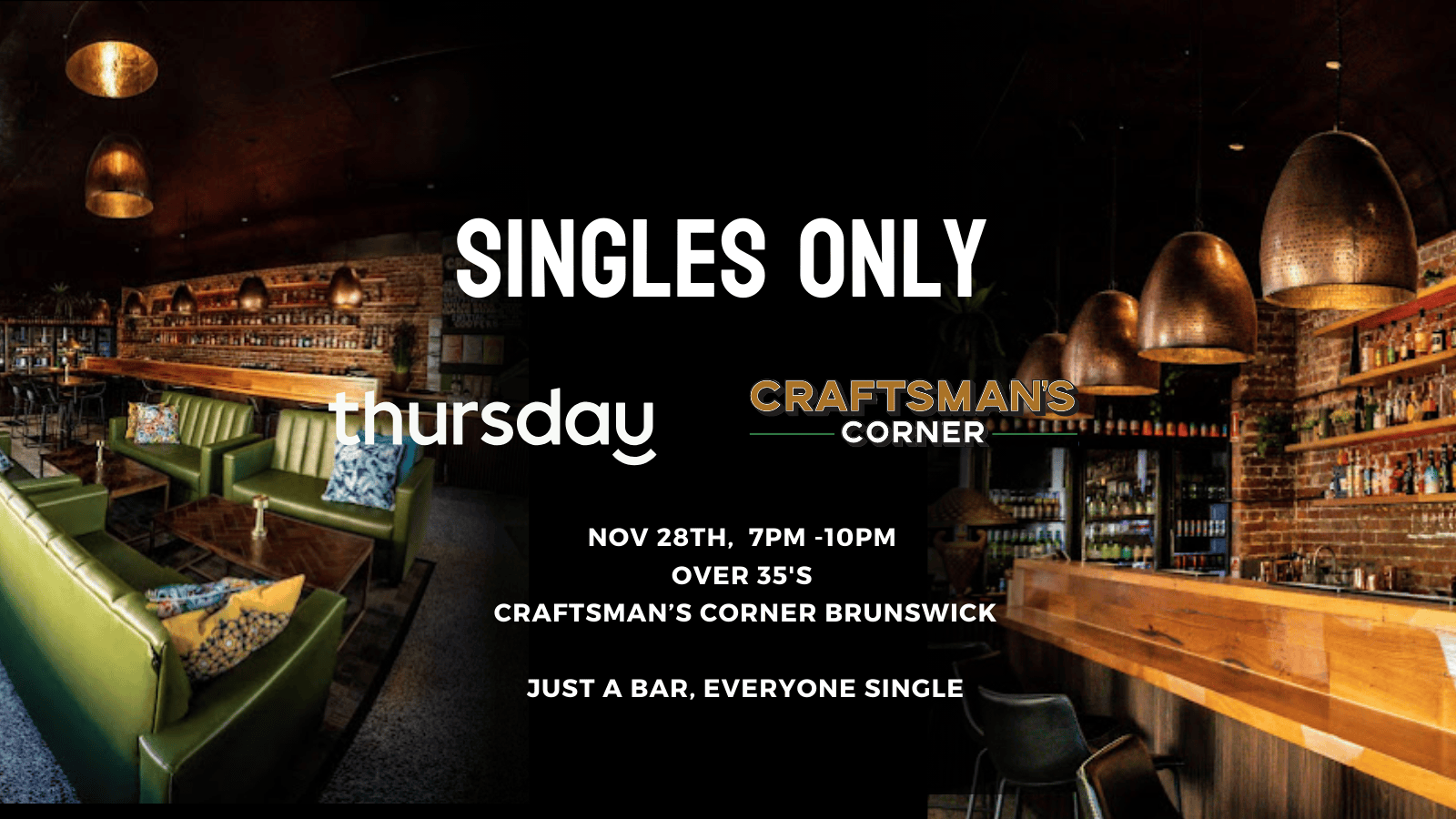 Thursday | The Craftsman’s Corner (Over 35s) | Melbourne