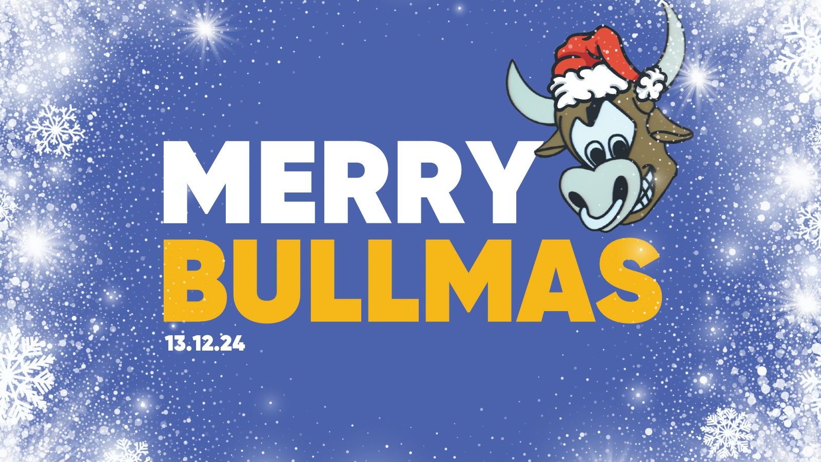 The Superbull – Merry Bullmas 🎅 – 13th Dec