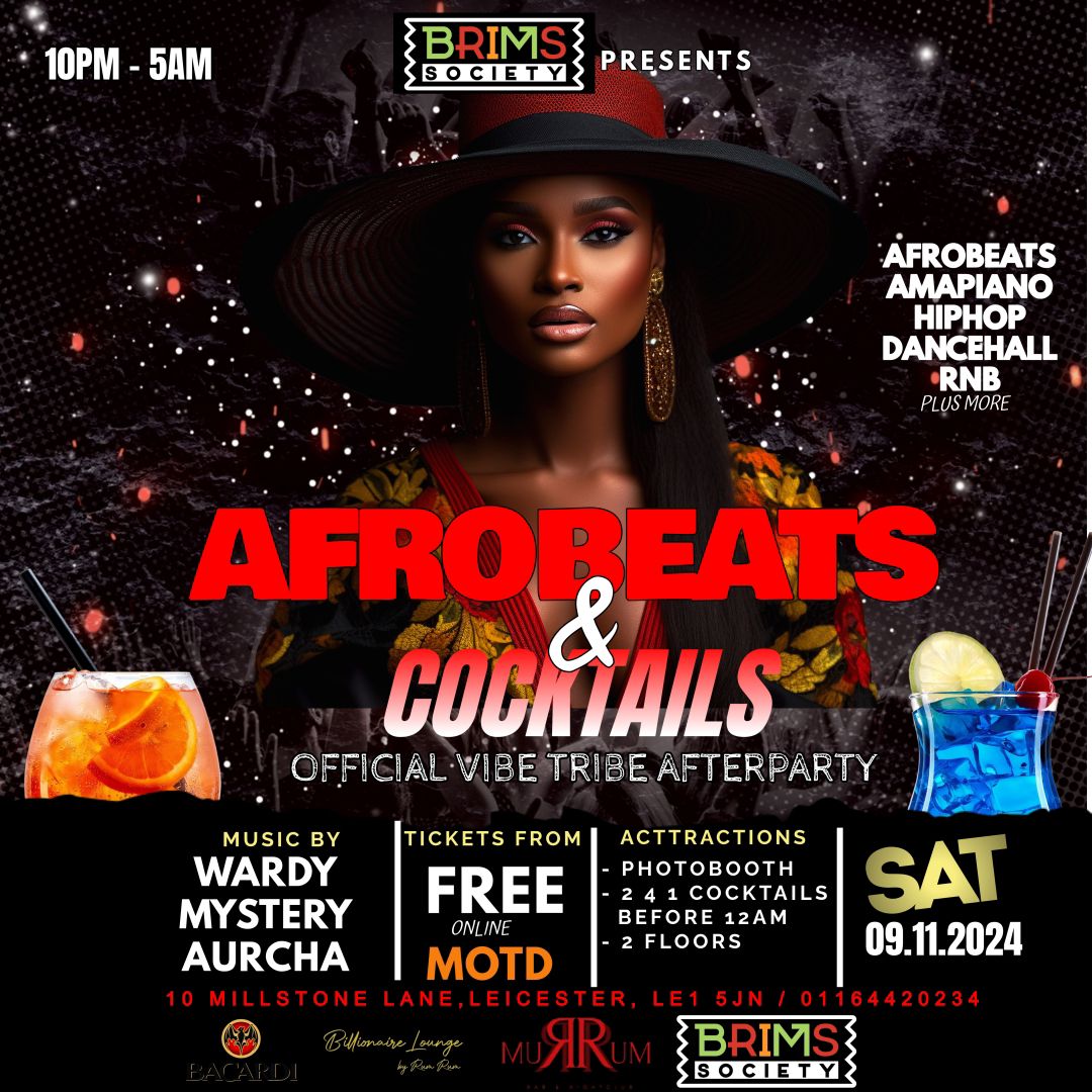 Afrobeats & Cocktails Leicester 9/11/2024 – Ladies Free Entry and 2-4-1 Cocktails