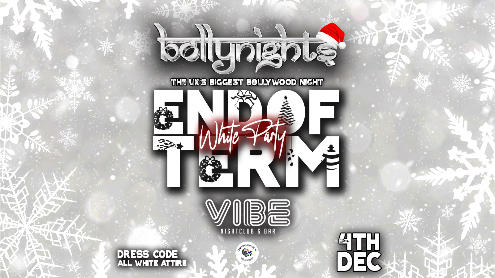 Bollynights Lancaster – End Of Term White Party | Wednesday 4th December | VIBE Nightclub