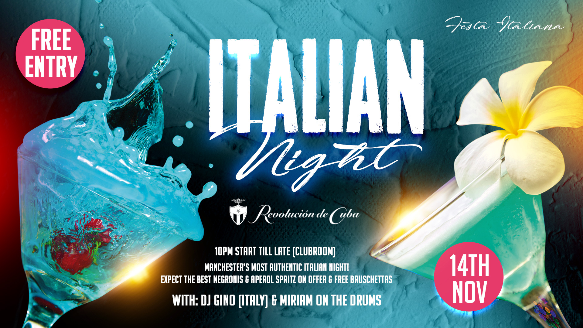 Festa Italiana Manchester – Free Entry | Revolucion de Cuba