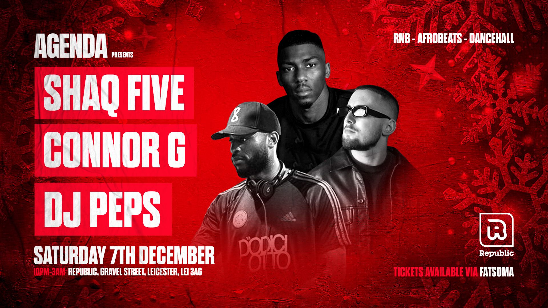 AGENDA presents: THE CHRISTMAS AGENDA: SHAQ FIVE // CONNOR G // DJ PEPS