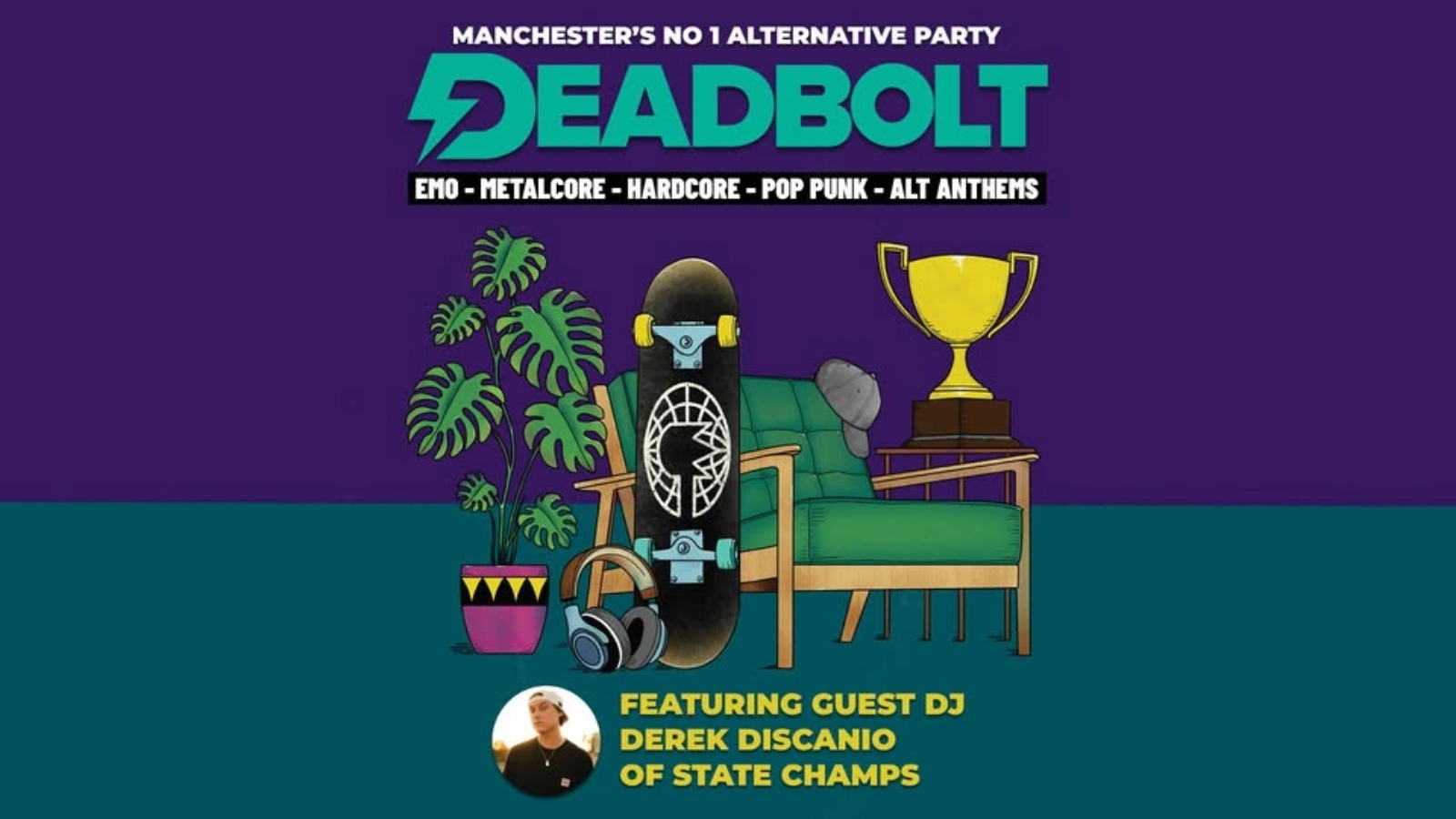 Deadbolt – State Champs Afterparty Feat Guest DJ Derek Discanio