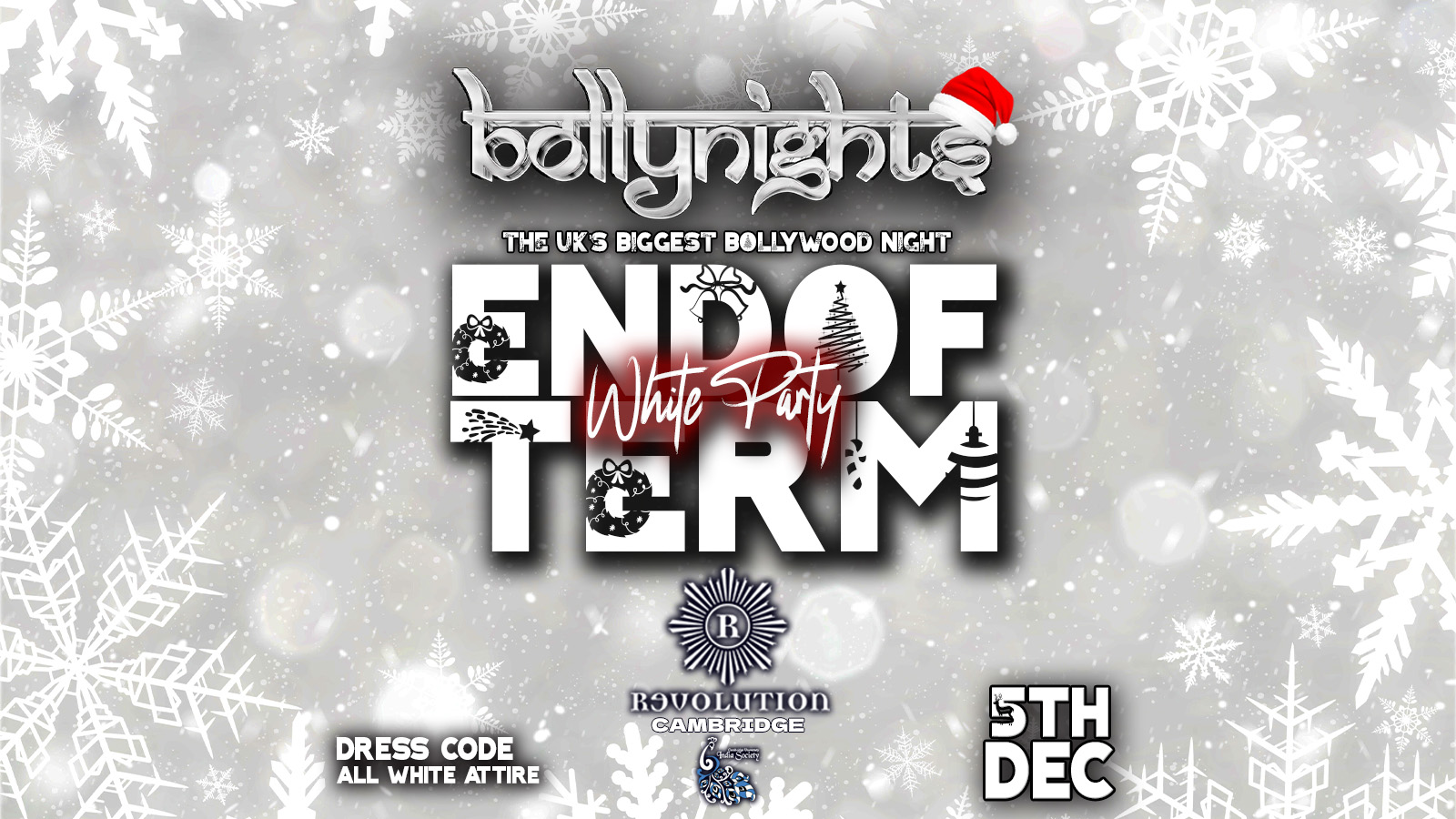 Bollynights Cambridge – End of Term White Party | Thursday 5th December | Revolution