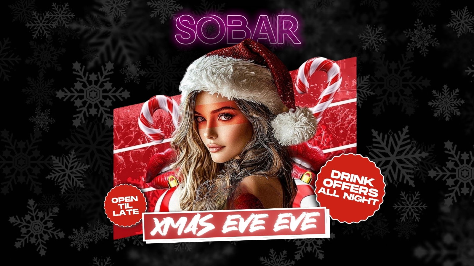 SOBAR’S XMAS EVE EVE! [23RD DEC]