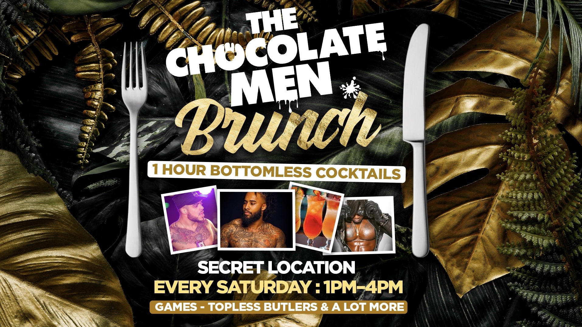 (SOLD OUT )The Chocolate Men  Bottomless Brunch