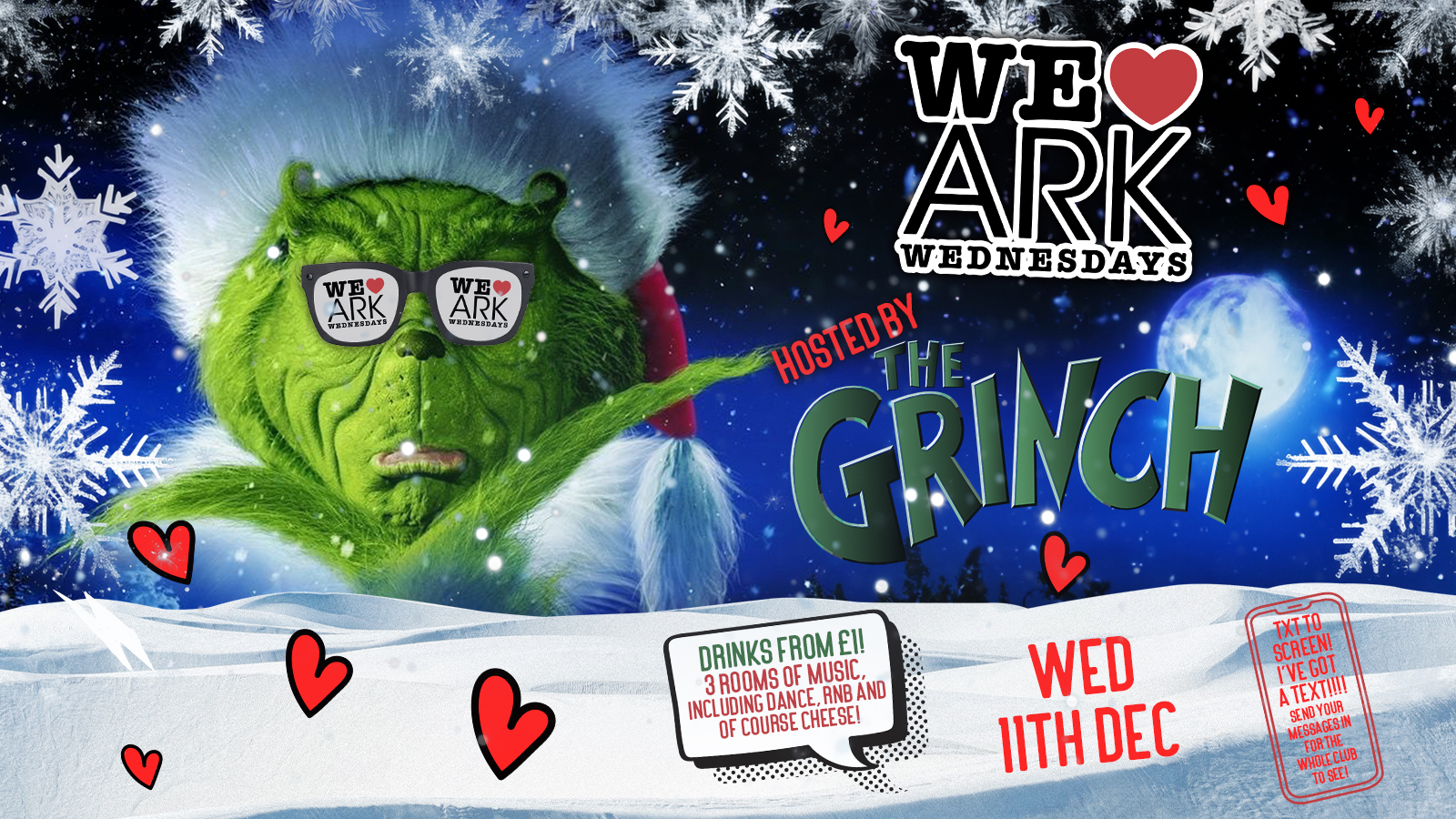 WE ❤️ WEDNESDAYS Hosted By The Grinch – 11PM OPENING 🎄£2.50 DOUBLES before midnight! ❣️