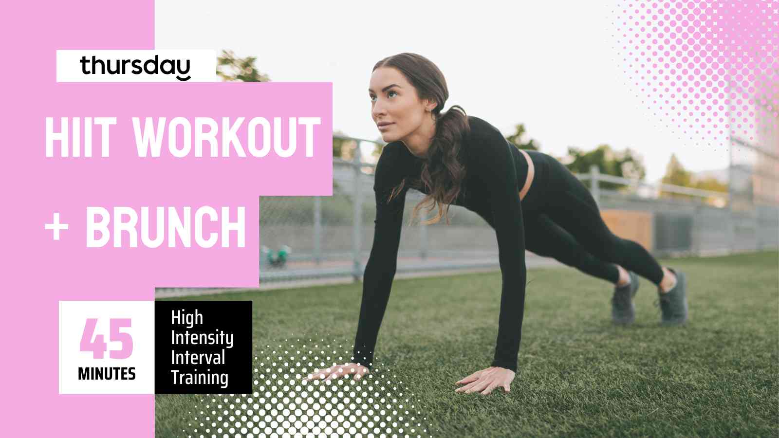 Saturday | HIIT Workout Class + Brunch | Orange County