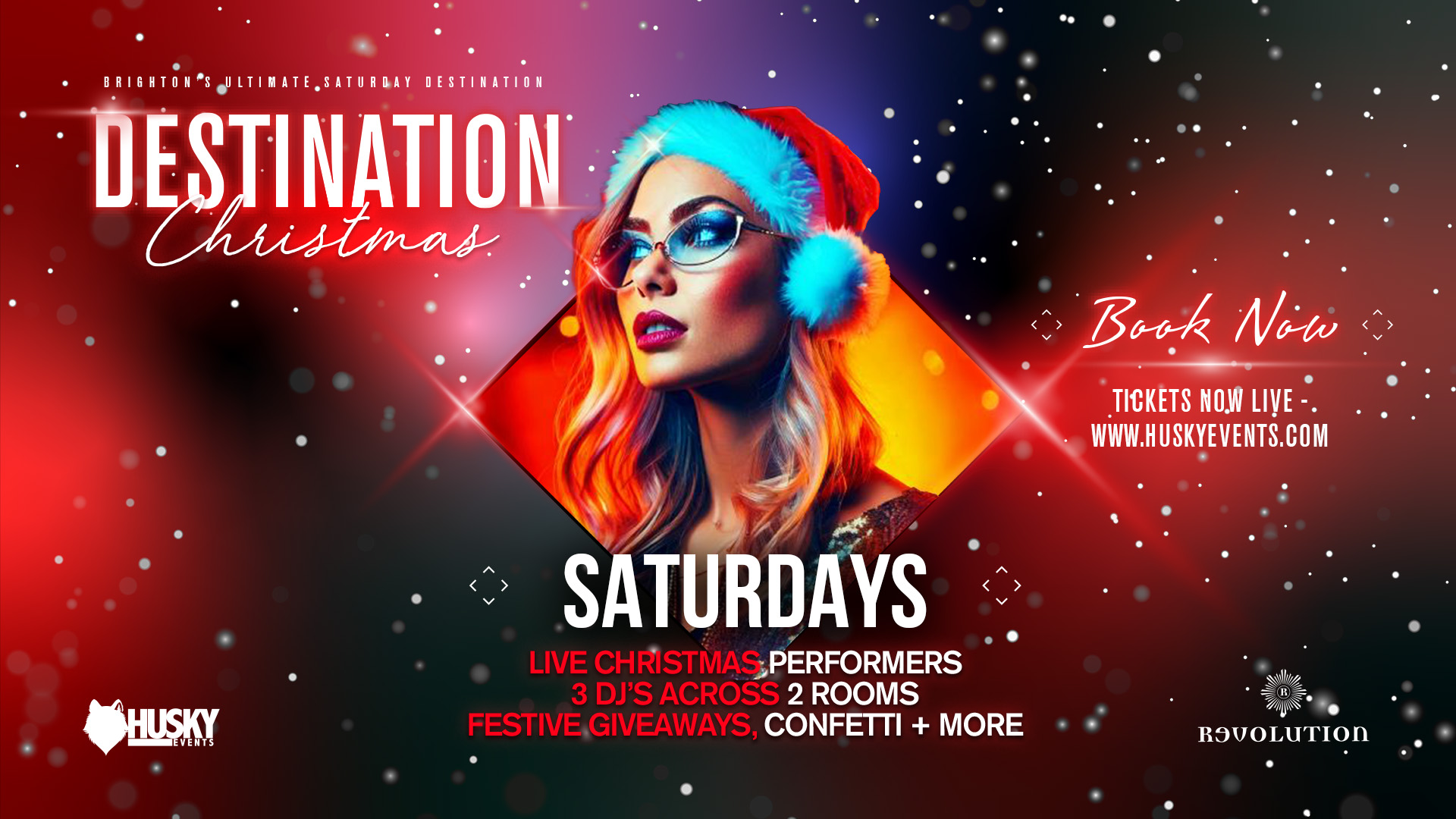 Destination Saturdays x Revolution Brighton ➤ Step Into Christmas ➤ Open until 4am!