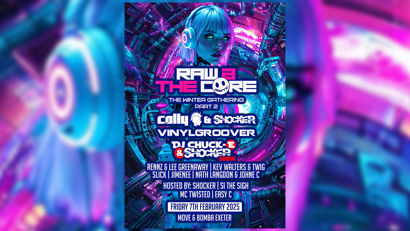 Raw 2 The Core – Trance – Techno – Fri Feb 7 – Move – Exeter