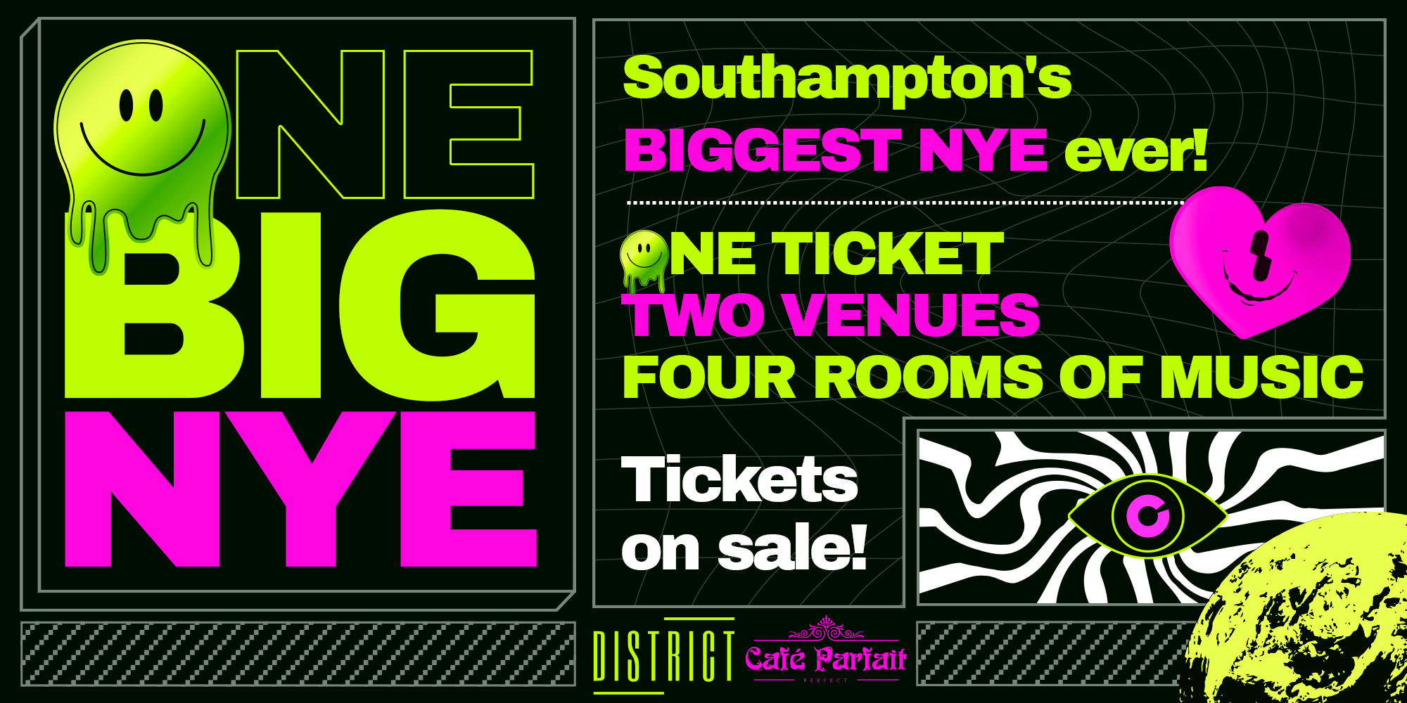 ONE BIG NYE! Limited tickets on the door!