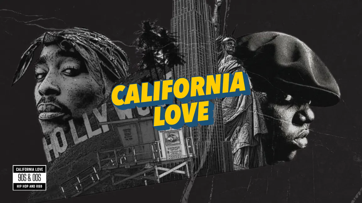 California Love (90s/00s Hip Hop & R&B)