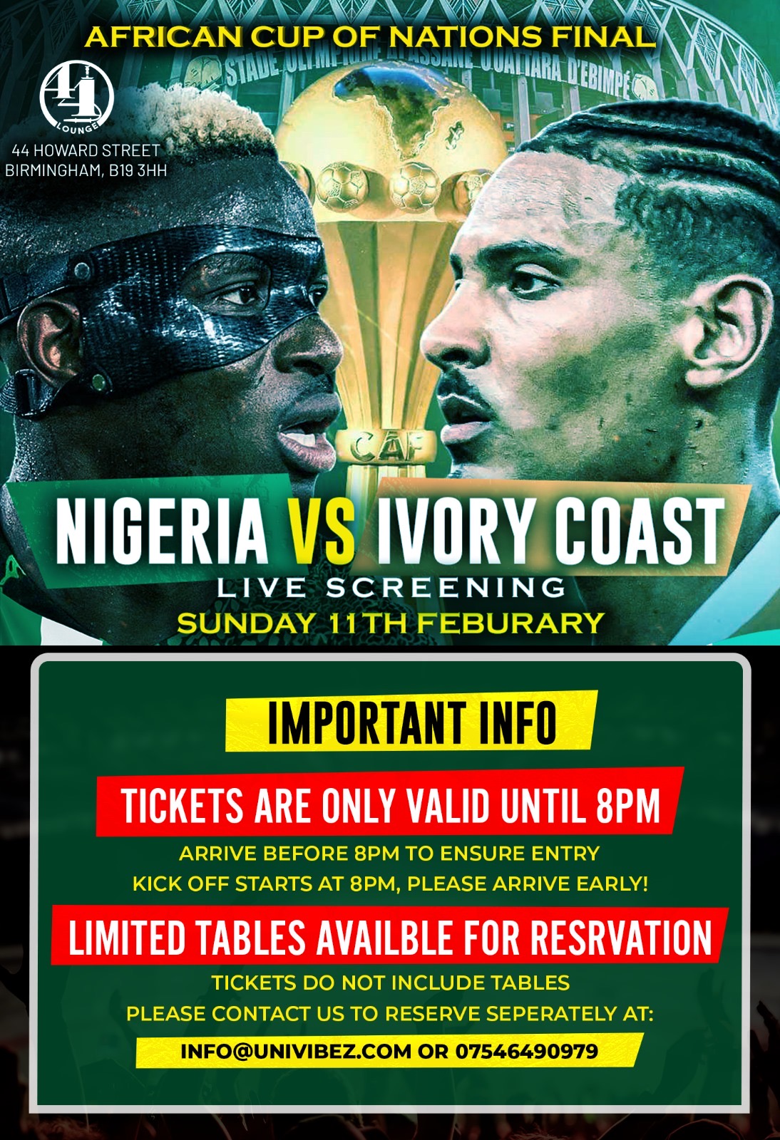 AFCON Live Screening NIGERIA Vs IVORY COAST – FINALS in BIRMINGHAM