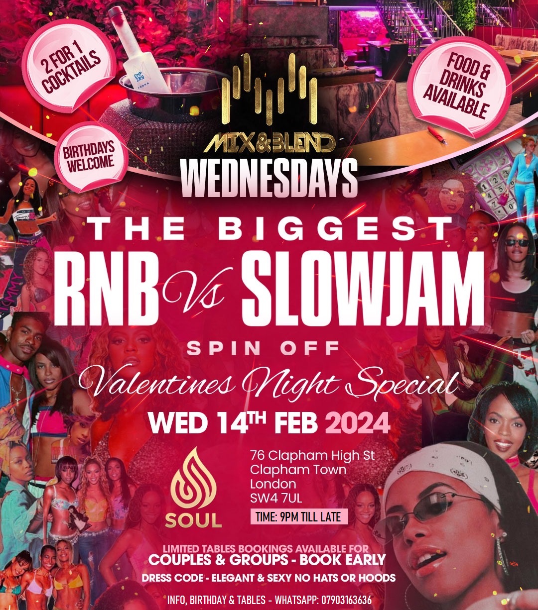 RNB vs SLOW JAMS Valentine Special at Soul Lounge, London on 14th Feb