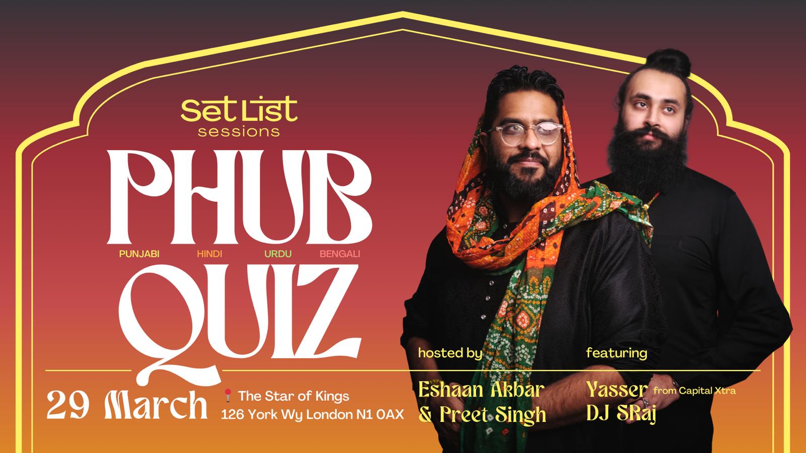 PHUB Quiz – (The Punjabi, Hindi, Urdu, and Bengali) Quiz and After Party