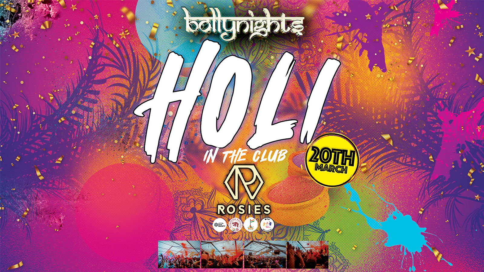 Bollynights Holi in the Club Birmingham – Wednesday 20th March | Rosies Birmingham