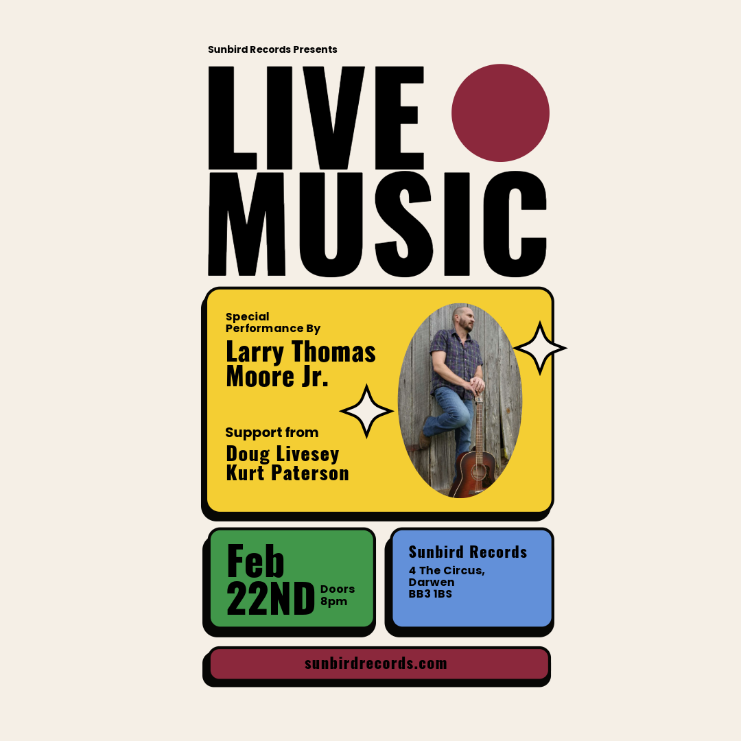 Larry Thomas Moore Jr. + Doug Livesey + Kurt Paterson | Thursday 22nd February 2024| 8pm