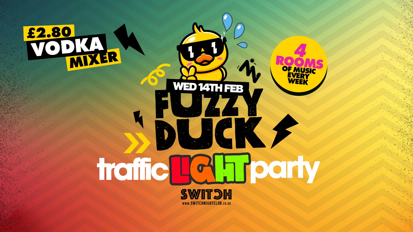 Fuzzy Duck | Valentines Traffic Light Party | Official Student Social Wednesday
