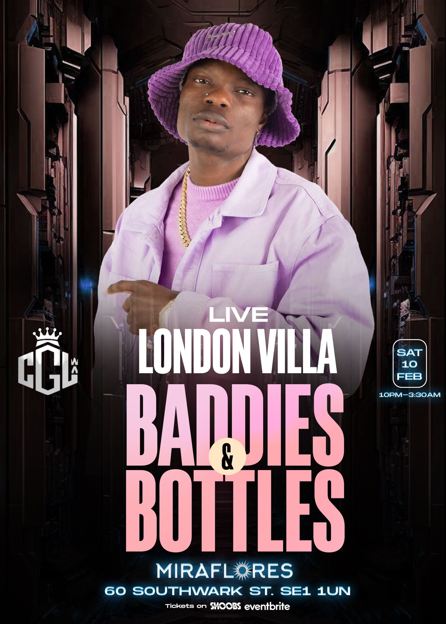 BADDIES & BOTTLES (LONDON BRIDGE) at MIRAFLARES, London on 10th Feb ...