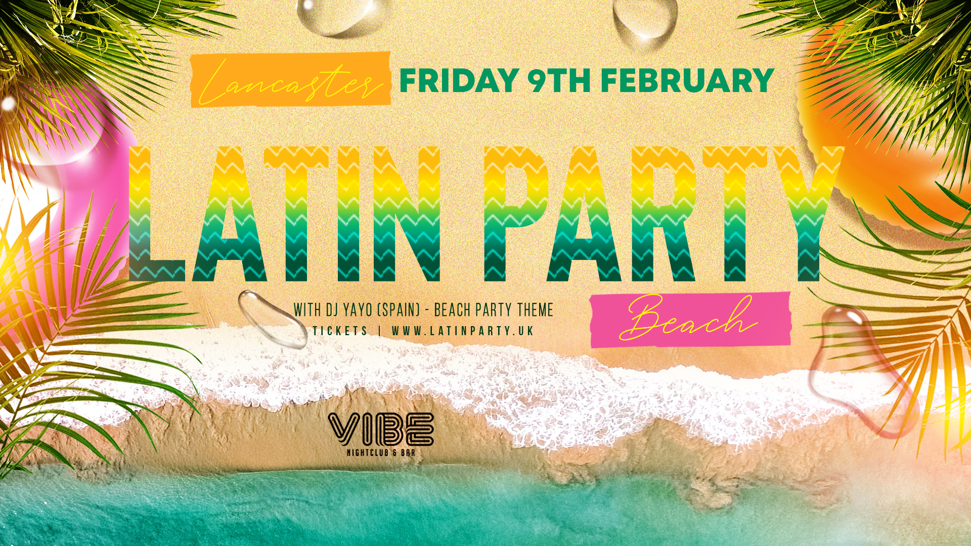 Latin Beach Party Lancaster: | VIBE