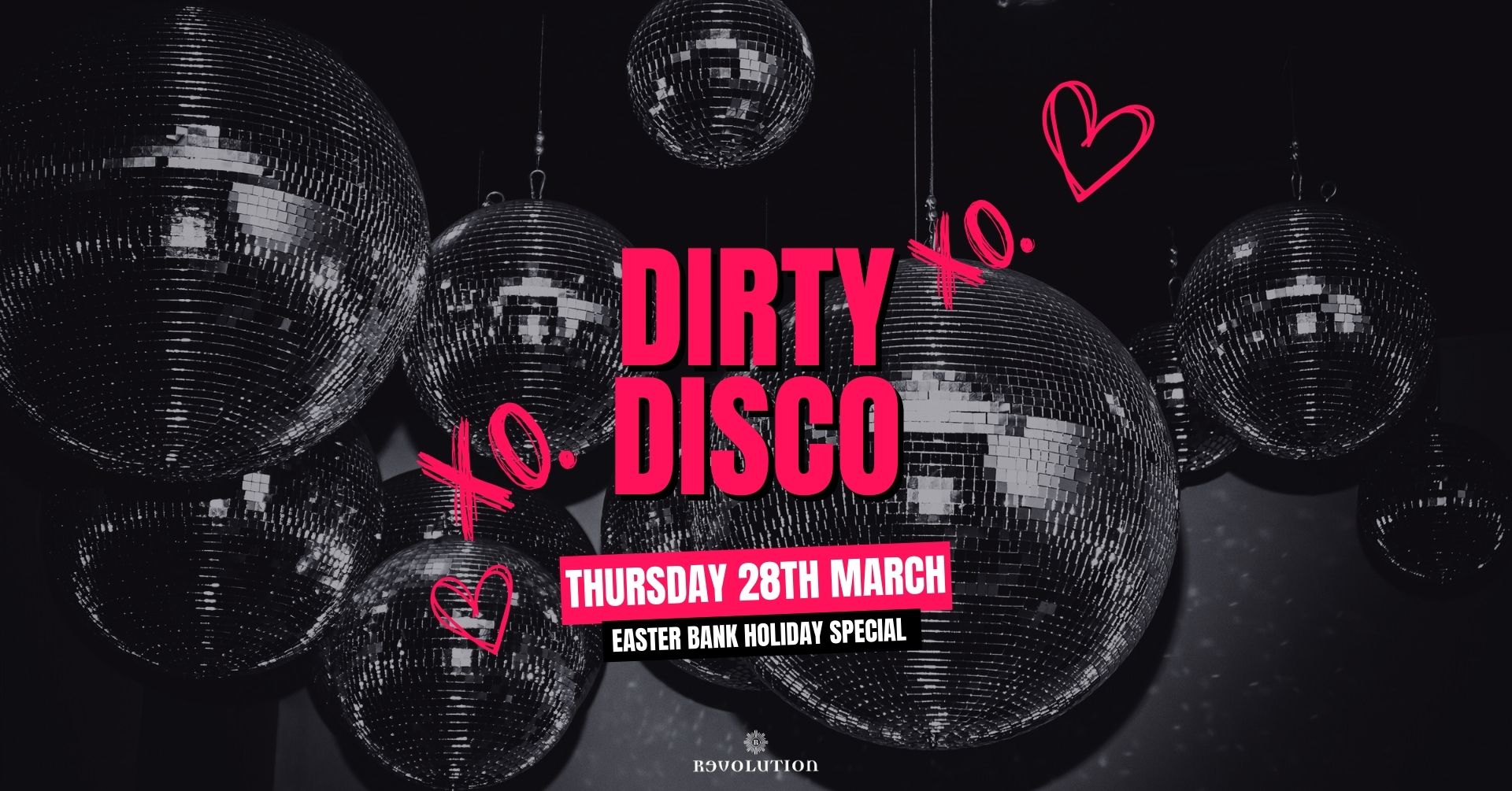 Dirty Disco 🪩 – Easter Bank Holiday Special