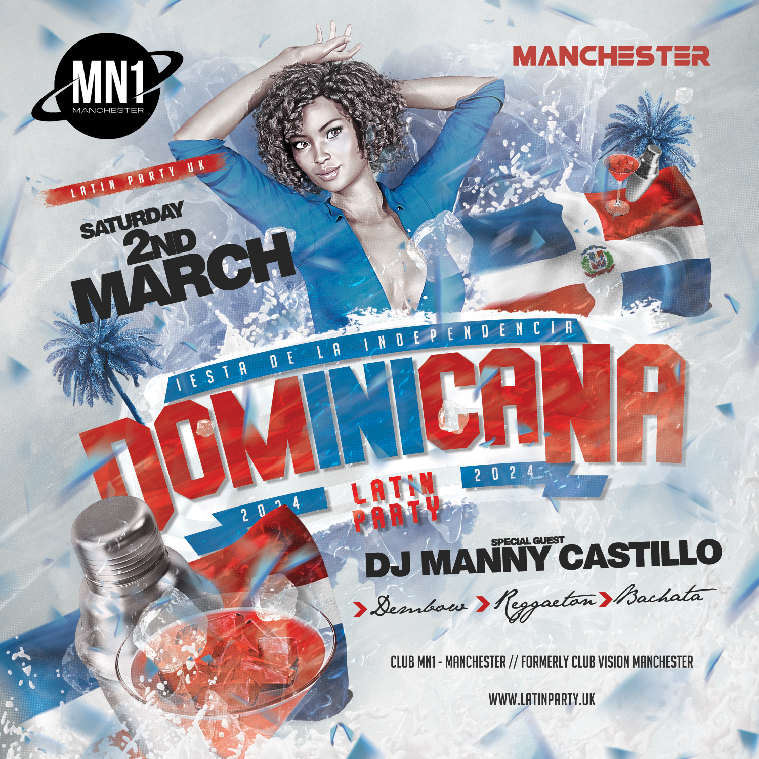 Latin Party Manchester – Independencia Dominicana | DJ MANNY (R.D)