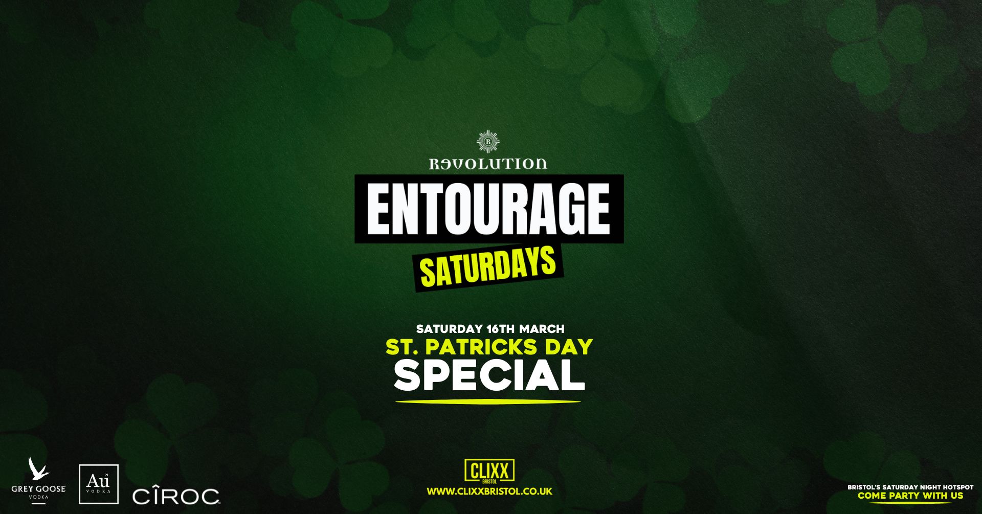 Entourage Saturdays  🔥 St. Patricks Day Special 🍀