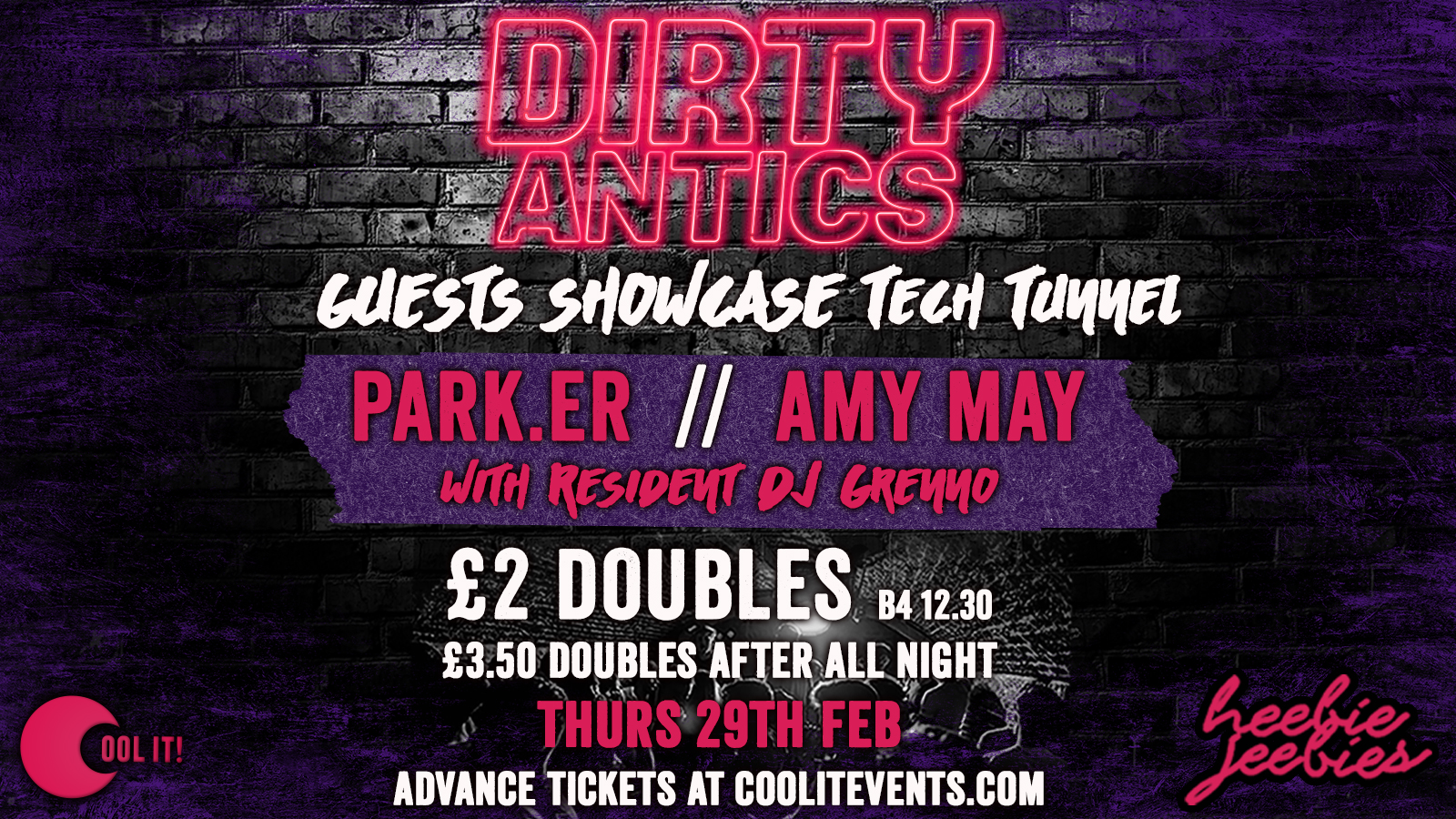 Dirty Antics Thursdays – £2 DOUBLE VODKA & MIX : GUESTS SHOWCASE IN THE TUNNEL