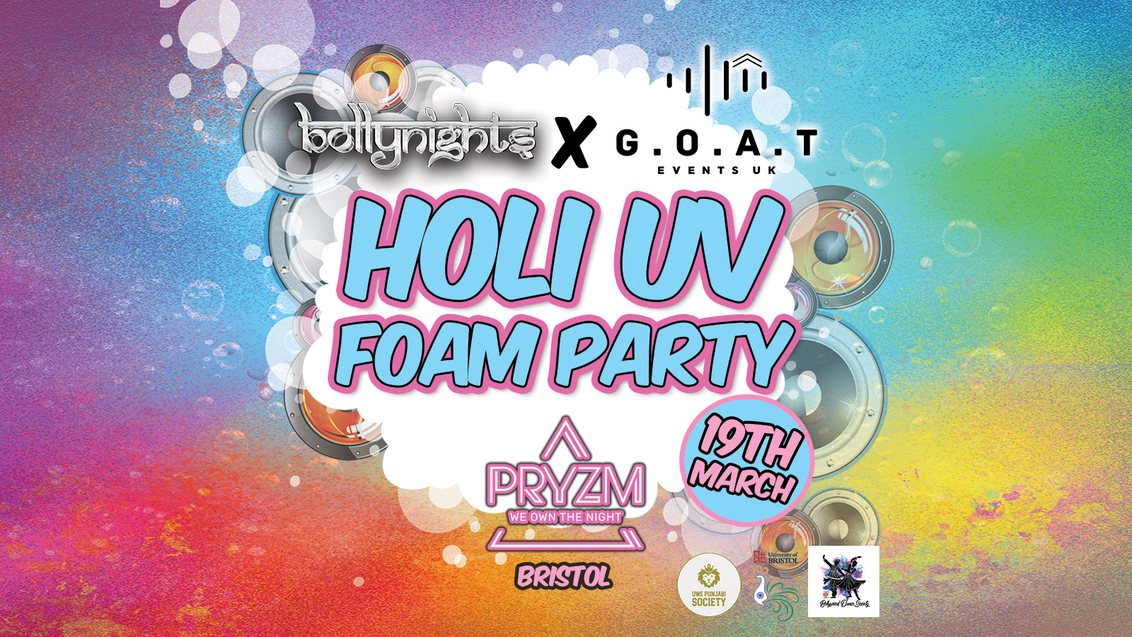 BOLLYNIGHTS BRISTOL HOLI UV FOAM PARTY – TUESDAY 19TH MARCH | PRYZM BRISTOL