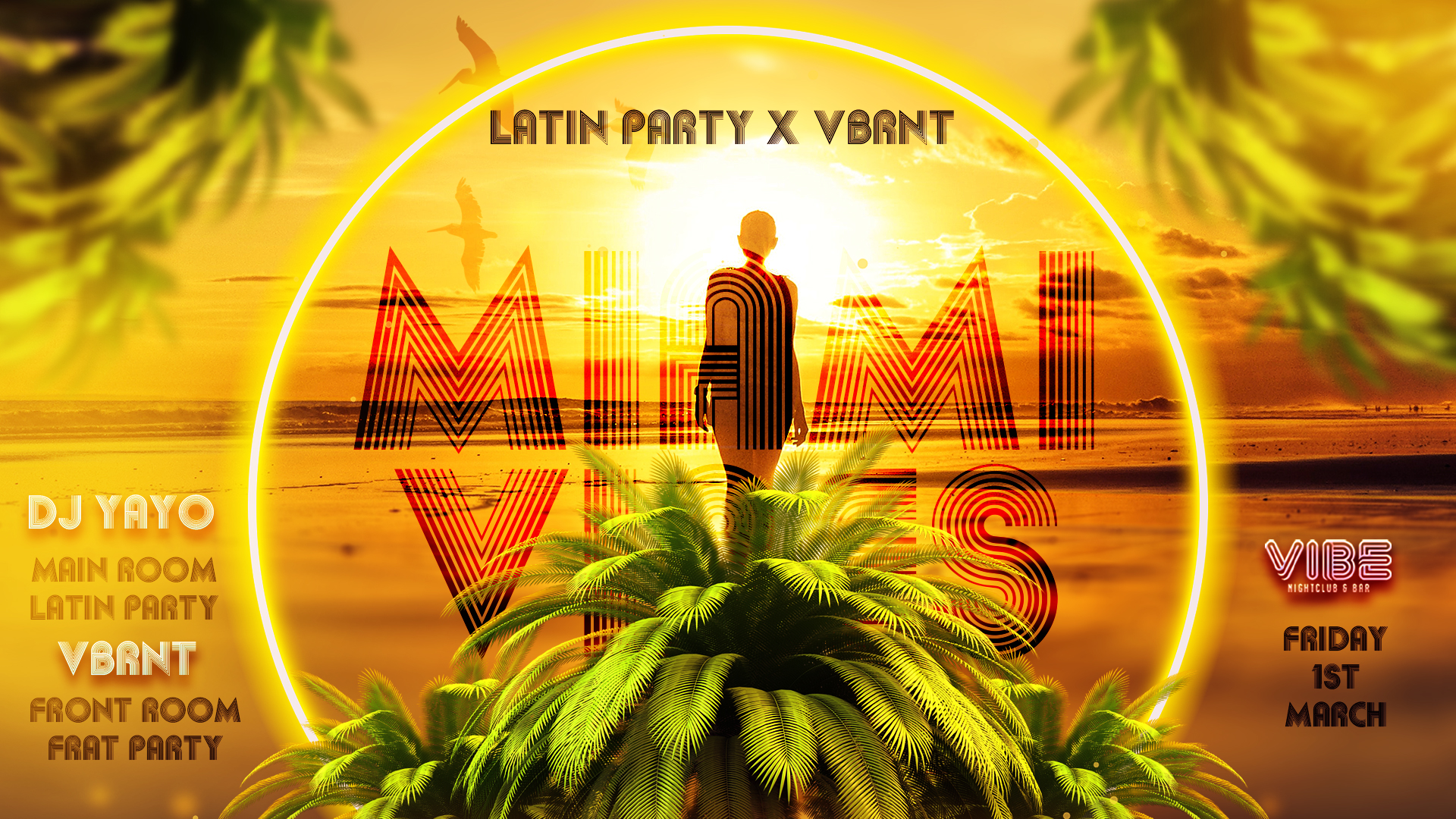 Miami Vibes Party Lancaster: | VIBE