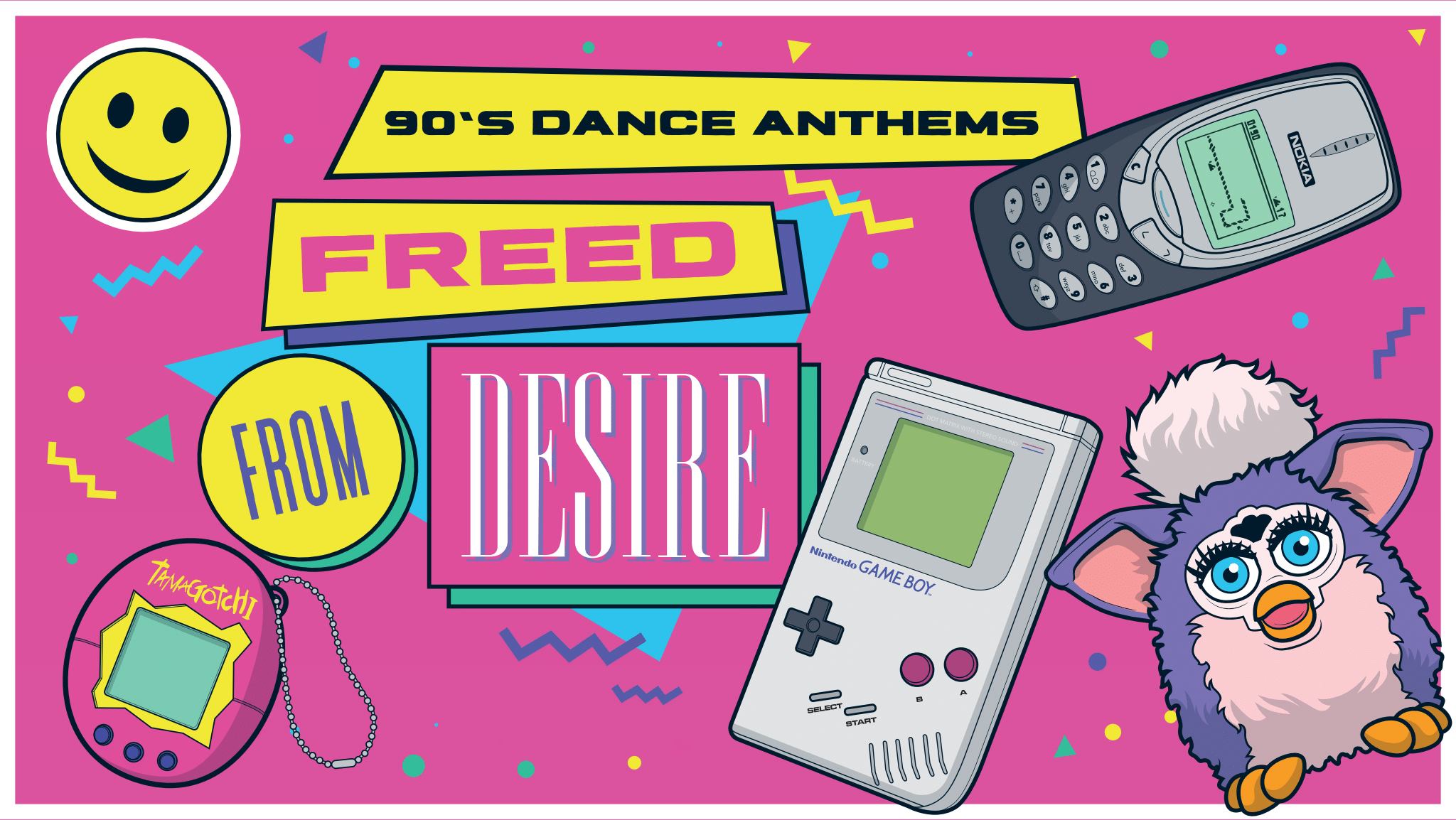 Freed From Desire – 90s Dance Anthems Party (Manchester)