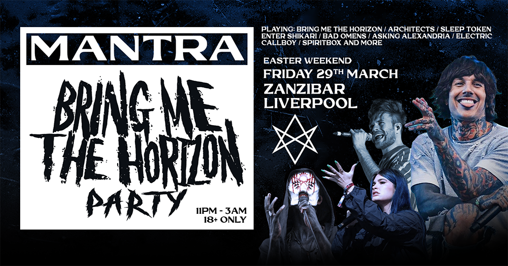 Bring Me The Horizon party | Liverpool