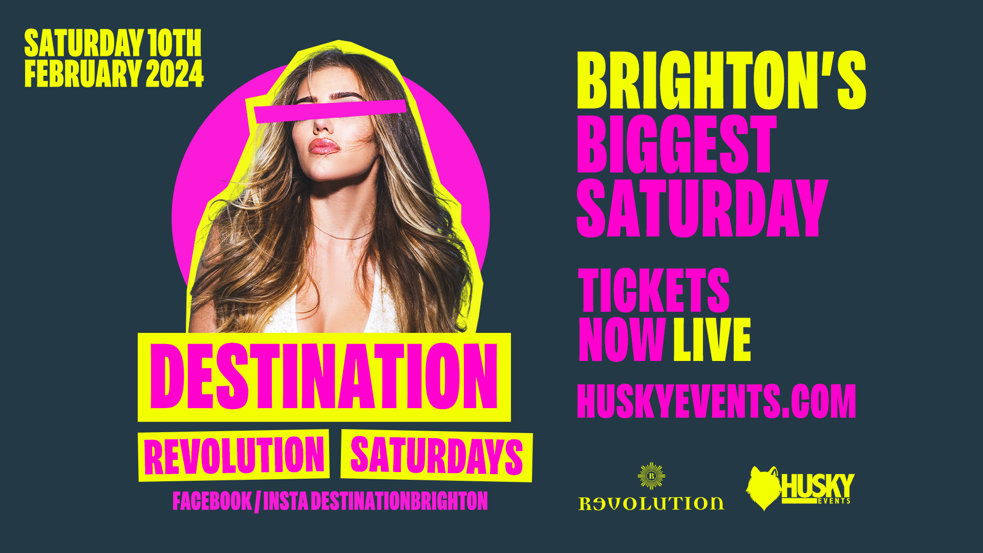 Destination Saturdays x Revolution Brighton  ➤ 10.02.2024