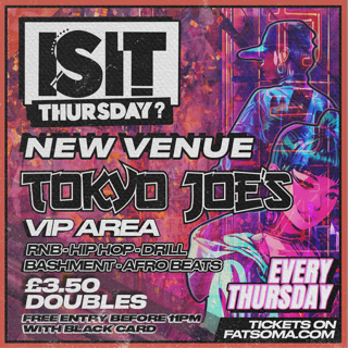 IS IT THURSDAY! PORTSMOUTH’S ONLY URBAN NIGHT! NOW @ TOKYO JOES! – PRYZM CLOSED DOWN.