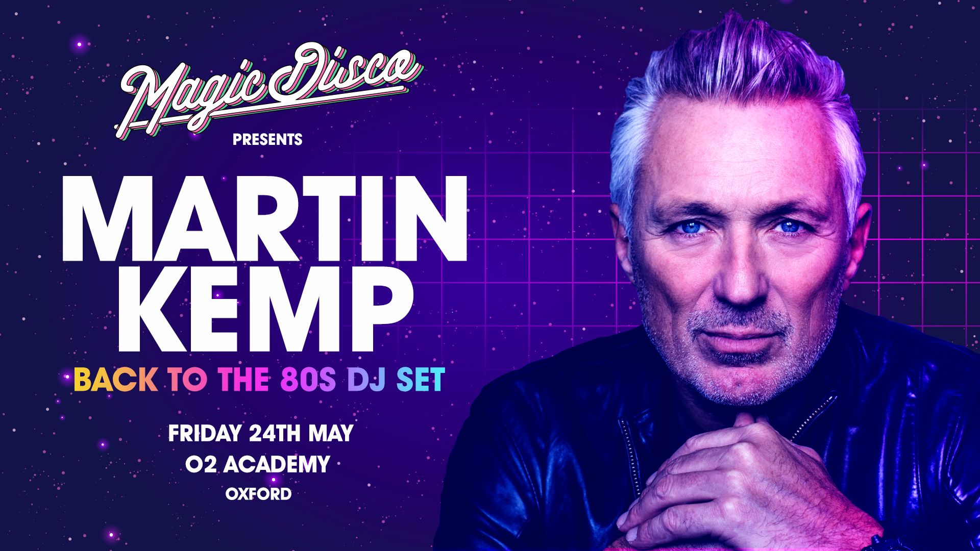Martin Kemp Live DJ set – Back to the 80’s – FINAL 50 TICKETS! – Oxford