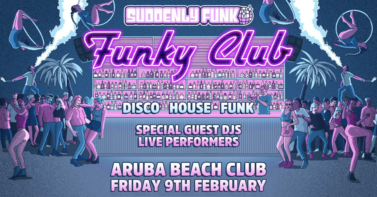 Suddenly Funk presents Funky Club @ Aruba