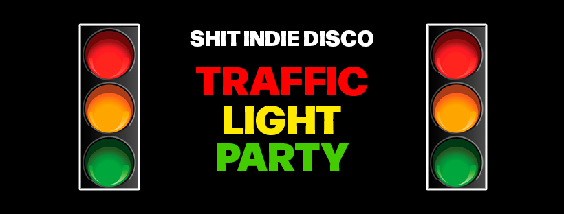 SHINDIE presents £2 DOUBLES AND MIXER  – GET A DATE FOR VALENTINE’S TRAFFIC LIGHT PARTY – PLUS MUSICALS HOUR IN ELECTRIK LOFT – LAST YEAR SOLD OUT