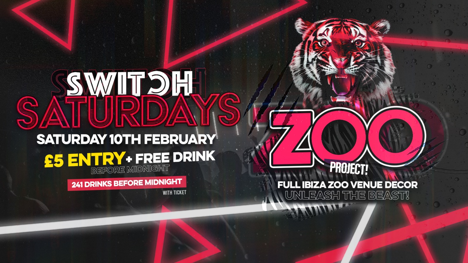 Switch Saturdays ZOO PARTY // £5 Entry + Free Vodka & Mixer