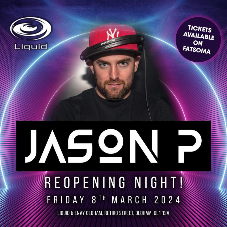 Re Opening Night Guest DJ Jason P at Liquid & Envy Oldham, Oldham