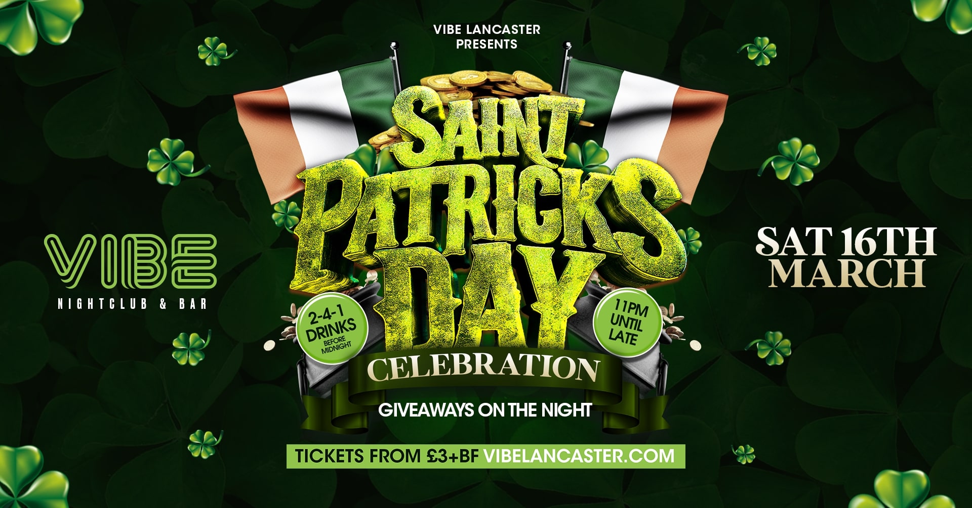 VIBE /// Saturdays – St Patricks Special!