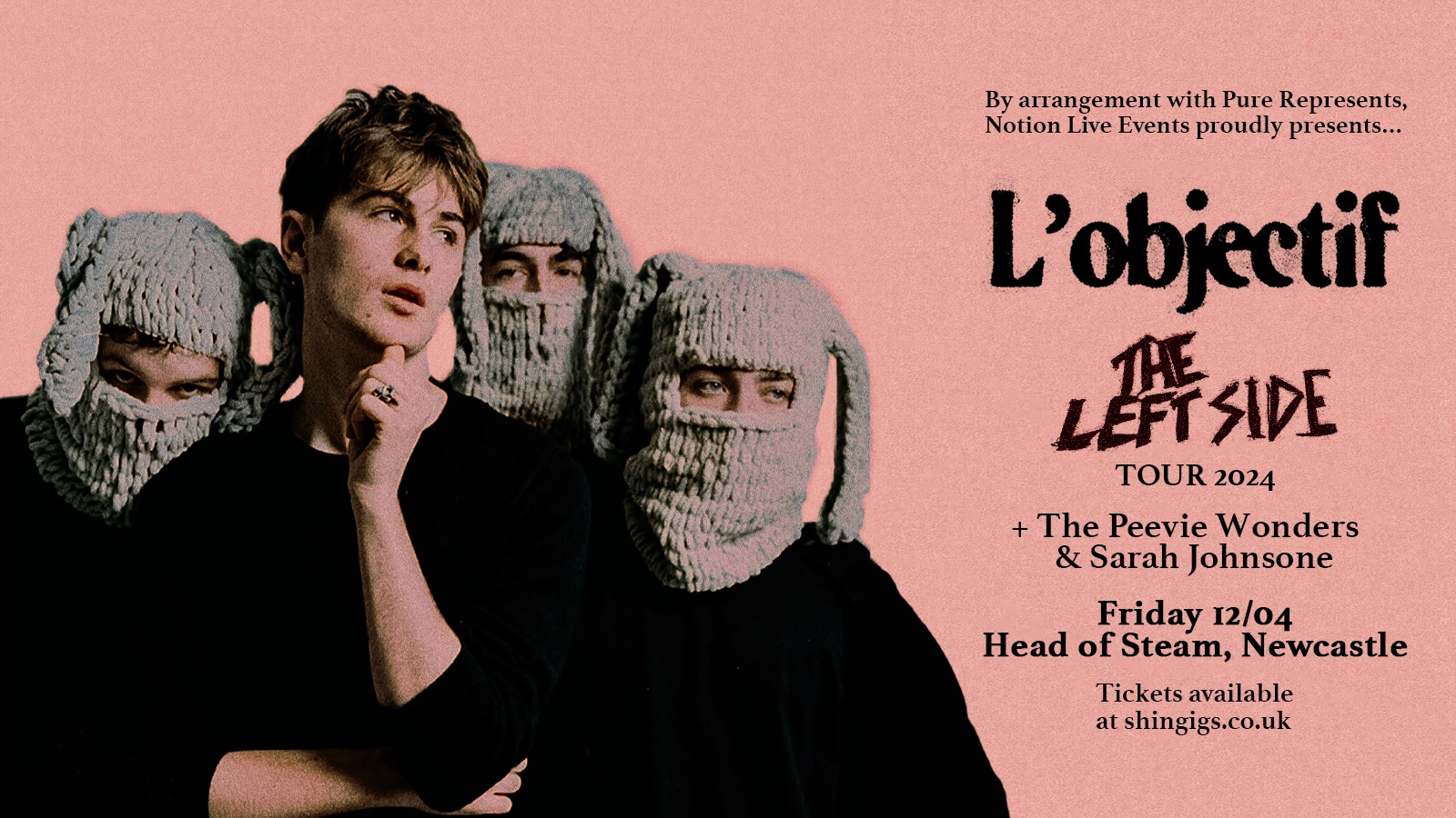 L’Objectif + The Peevie Wonders & Sarah Johnsone