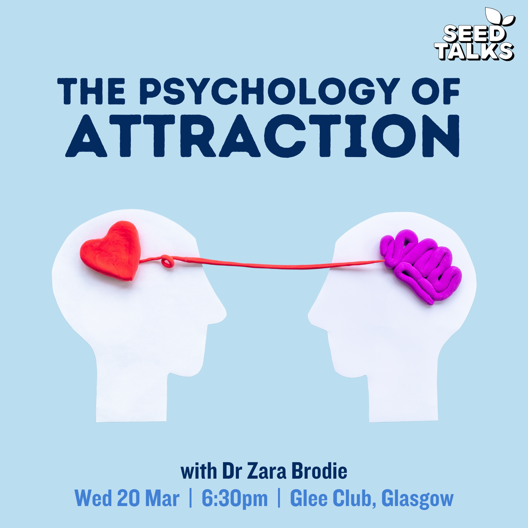 Seed Talks The Psychology of Attraction 16 at The Glee Club