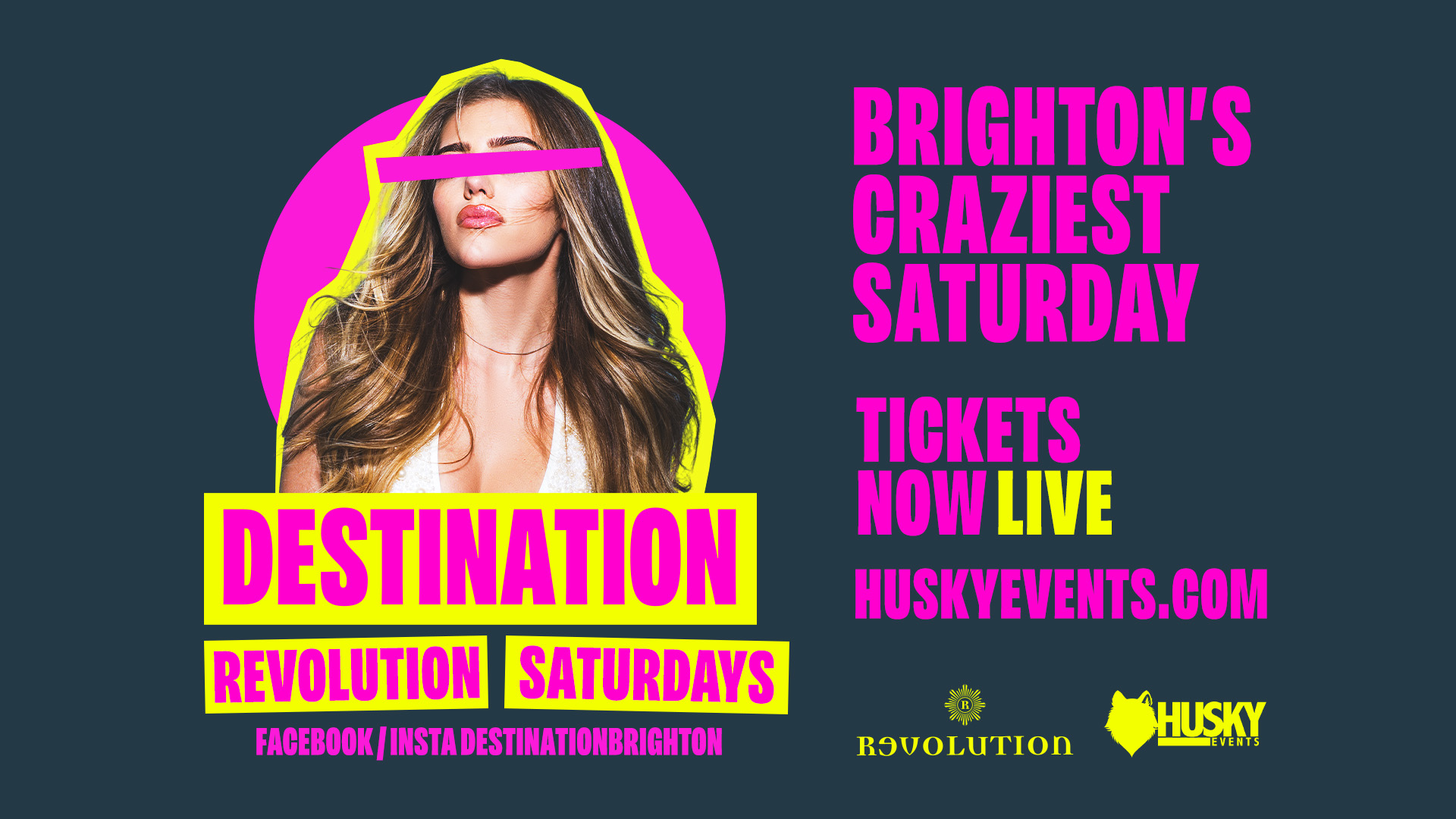 Destination Saturdays x Revolution Brighton ➤ Brighton’s Craziest Saturday Night ➤ 23.03.24