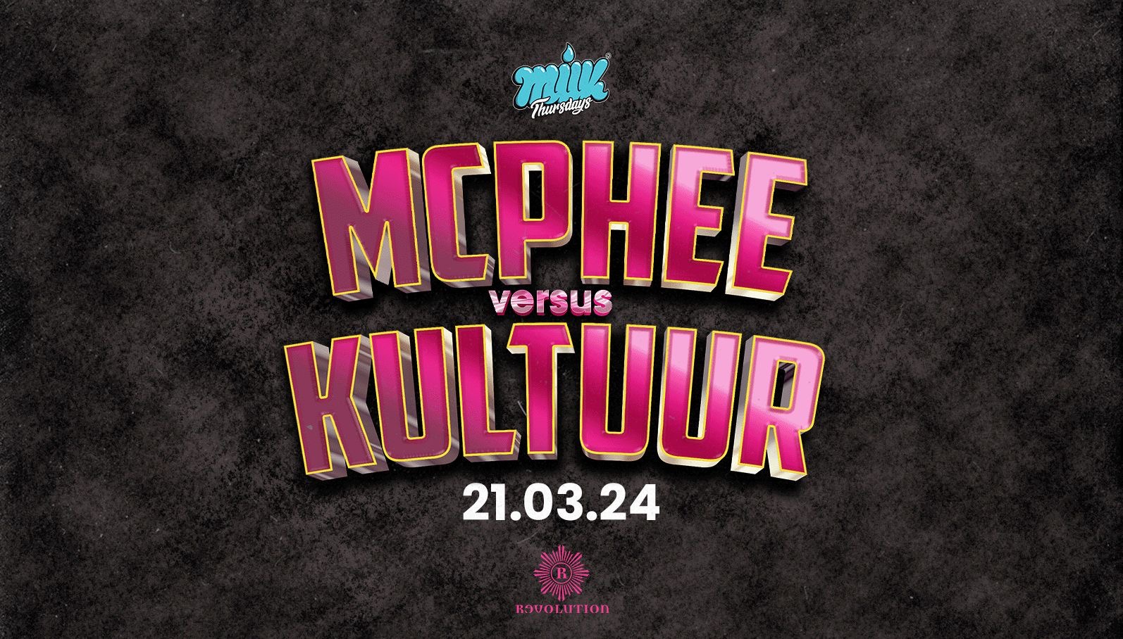 MILK THURSDAYS | DJ BATTLE |  21.3.24 | REVOLUTION