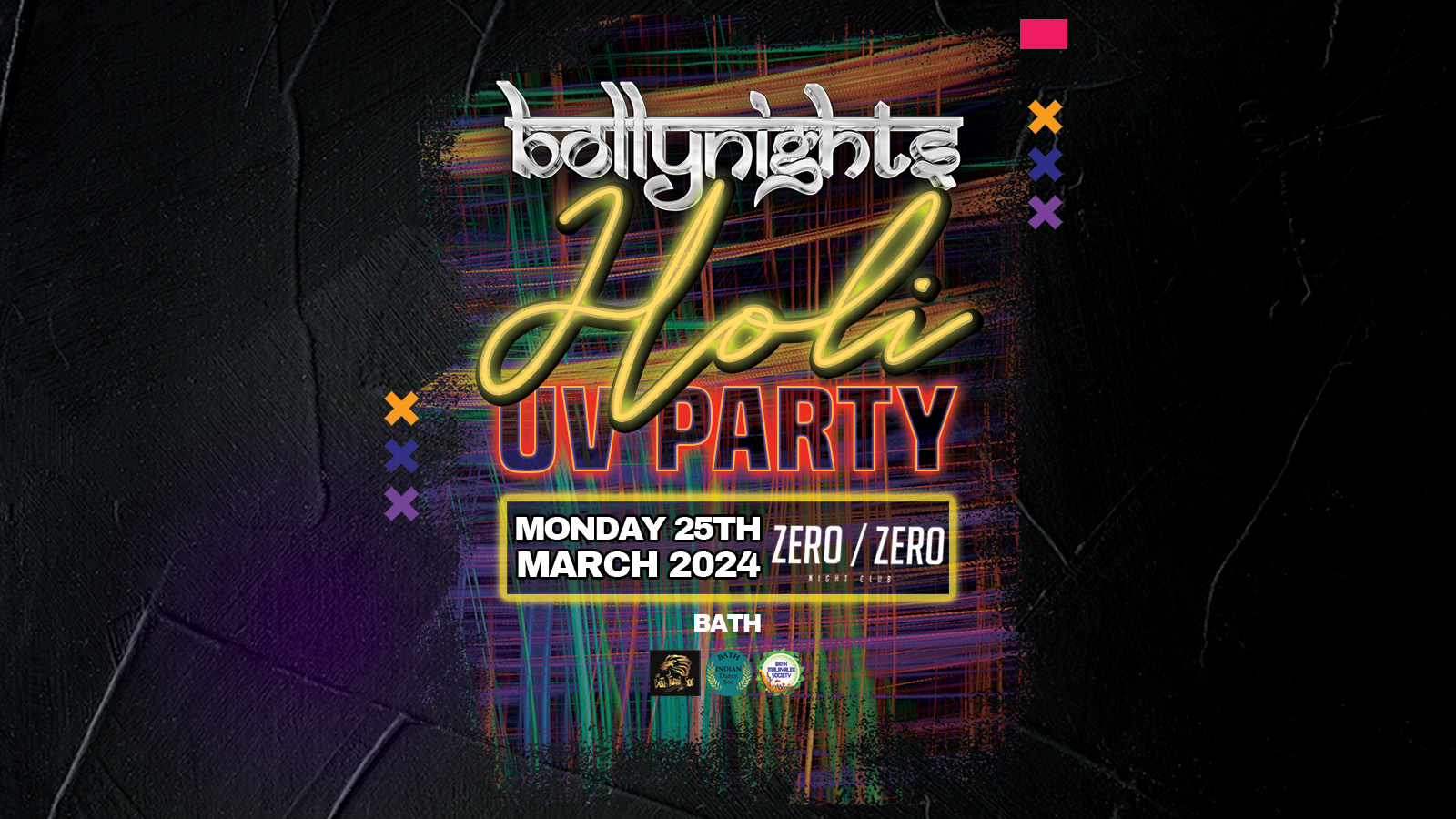 Bollynights Bath HOLI UV PARTY – Monday 25th March | Zero Zero