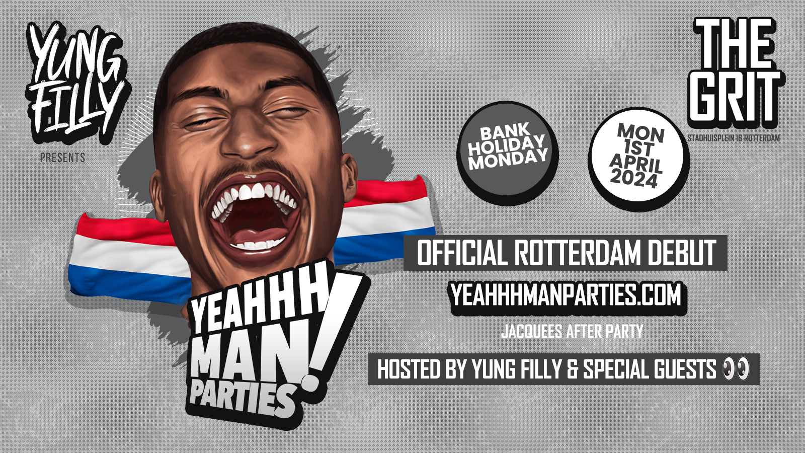 Yung Filly Presents: Yeahhh Man Parties – Rotterdam Debut 🇳🇱TONIGHT 🇳🇱