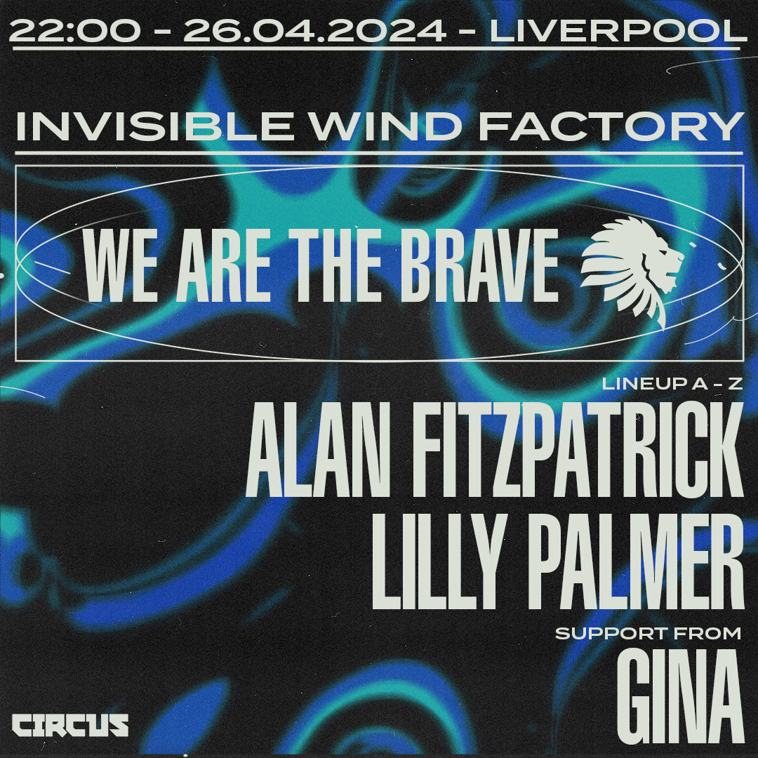 WATB present Alan Fitzpatrick, Lilly Palmer & Gina Liverpool